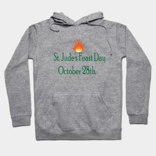 Saint Jude Feast Day October 28th Hoodie